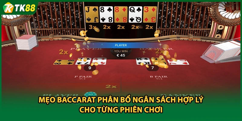 Mẹo baccarat phân bổ ngân sách hợp lý cho từng phiên chơi
