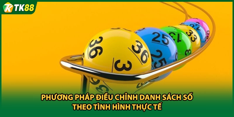 Phương pháp điều chỉnh danh sách số theo tình hình thực tế